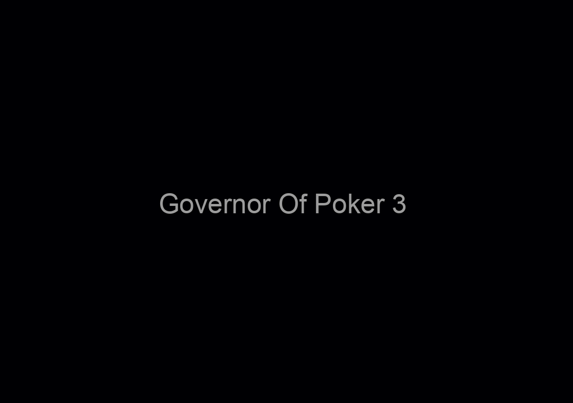 Governor Of Poker 3 / Губернатор покера 3 – Играть Онлайн